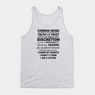 The Death of Common Sense Notice Tank Top